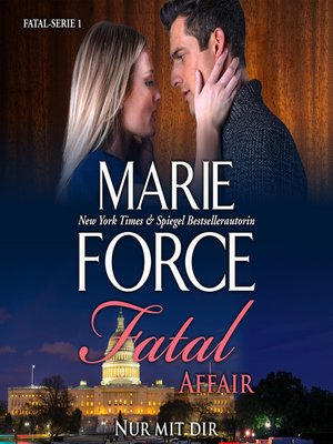 cover image of Fatal Affair--Nur Mit Dir